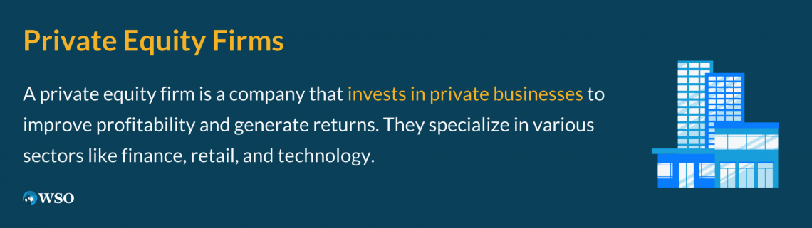 Private Equity: Overview, Guide, Jobs, and Recruiting